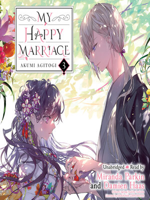 My Happy Marriage, Volume 3 - Audiobook